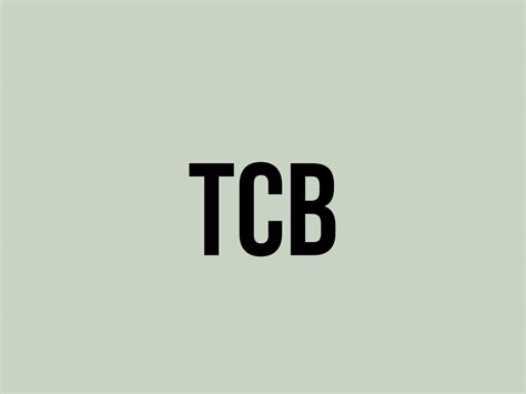 what does tcb mean